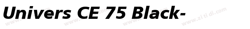 Univers CE 75 Black字体转换 Univers CE 75 Black字体转换